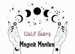 Magick Mantra for Waif Fairy Connection