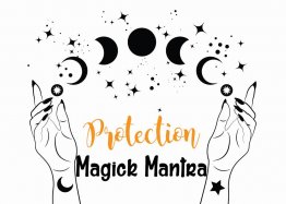 Magick Mantra for Protection