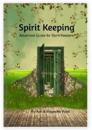 Spirit Keeping Book For Advanced Keepers :: Downloadable Copy Only