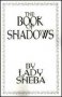 Book Of Shadows (Lady Sheba)